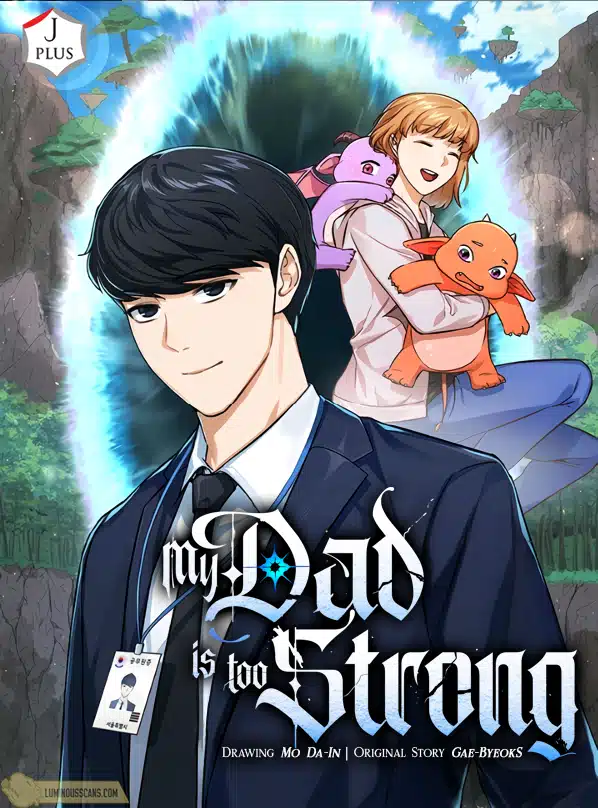 My Dad Is Too Strong My Dad Is Too Strong